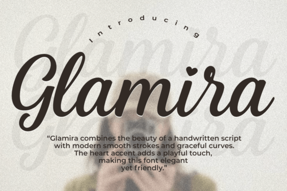Glamira Script: A Modern Font with Romantic Elegance