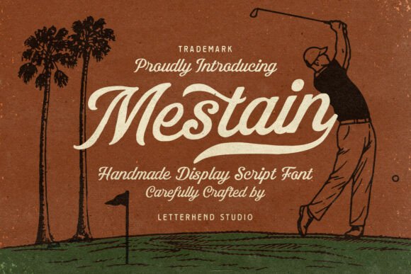 Mestain Script: Vintage Charm Meets Modern Design