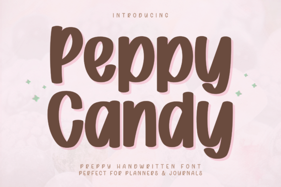 Peppy Candy: A Sweet Handwritten Font for Playful Designs