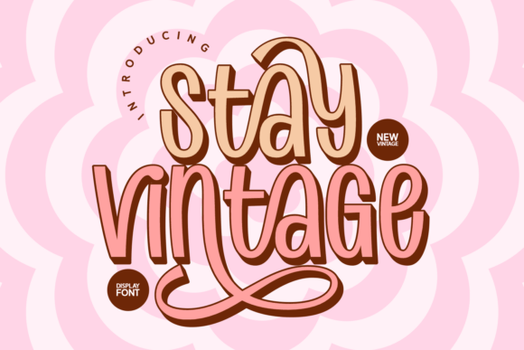 Stay Vintage: A Retro Font with Modern Flair
