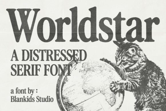 Worldstar: A Bold Distressed Serif Font for Authentic Design